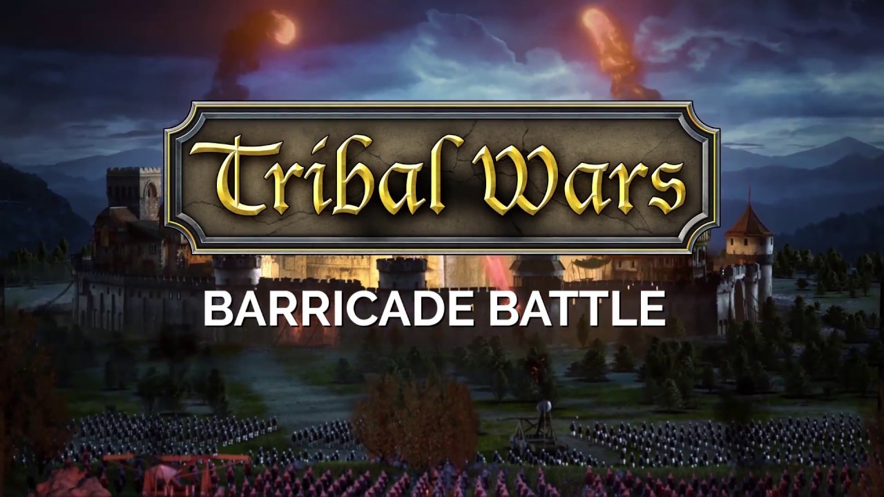 Tribal Wars: Barricade Battle