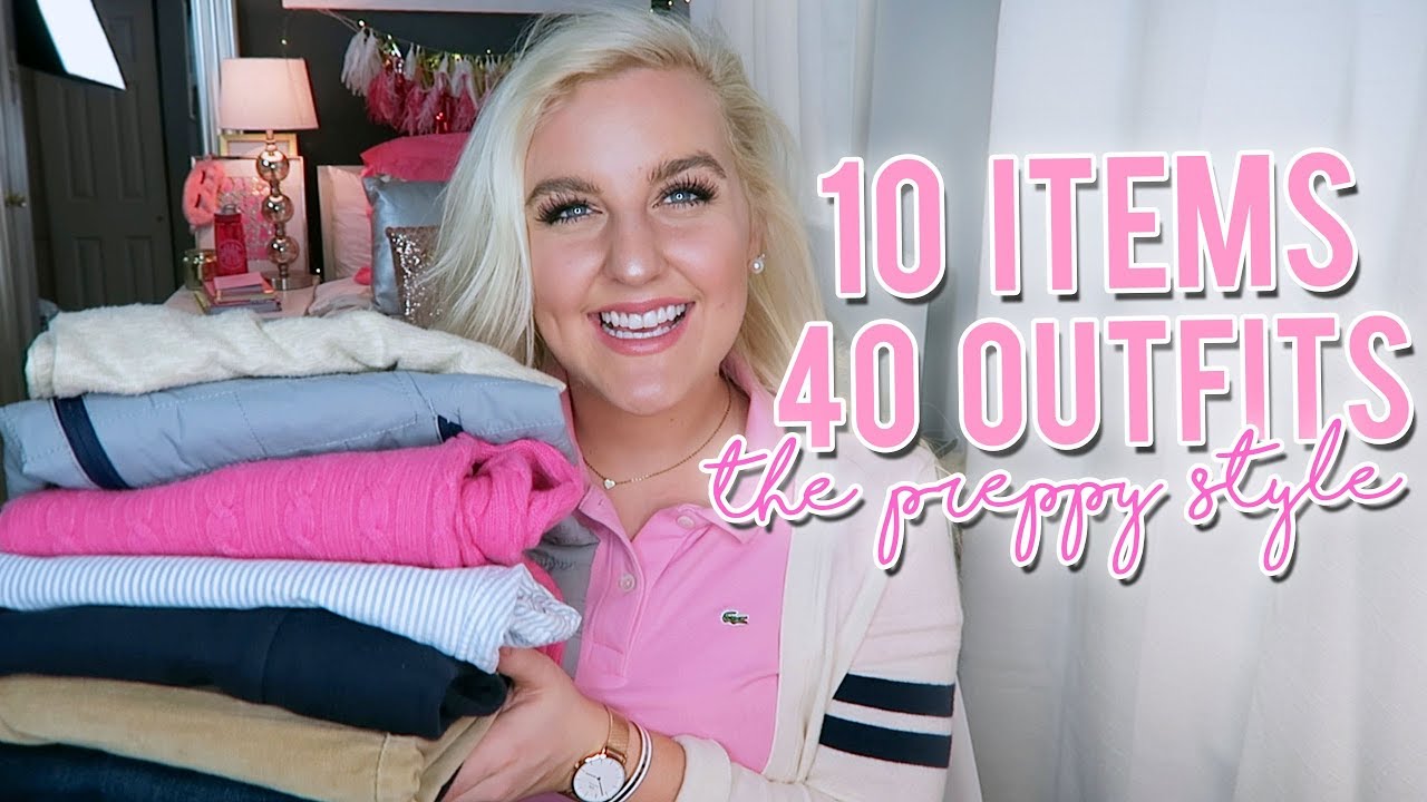 10 ITEMS 40 OUTFITS!! HOW TO DRESS PREPPY (10 FASHION ESSENTIALS) || Kellyprepster
