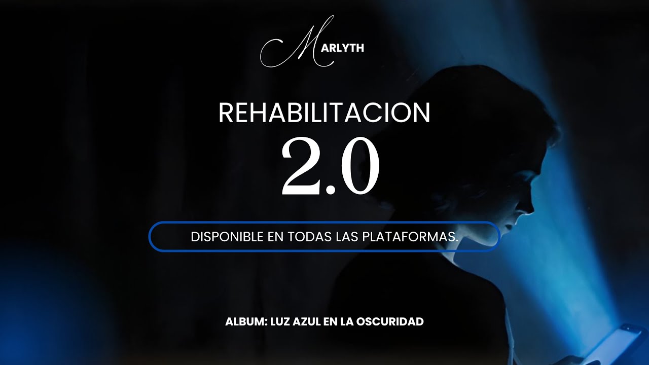 Rehabilitacion 2.0 | Marlyth | Neo Soul Melancólico para Desintoxicarte de Alguien | Lyrics