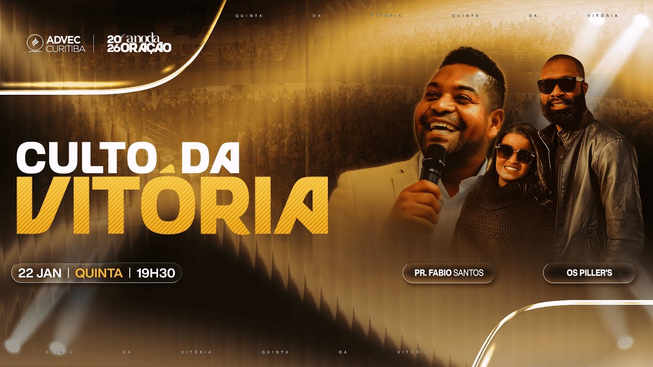 CULTO DA VITÓRIA | PR. Fábio Santos & Os Pyller's | 22/01/2026