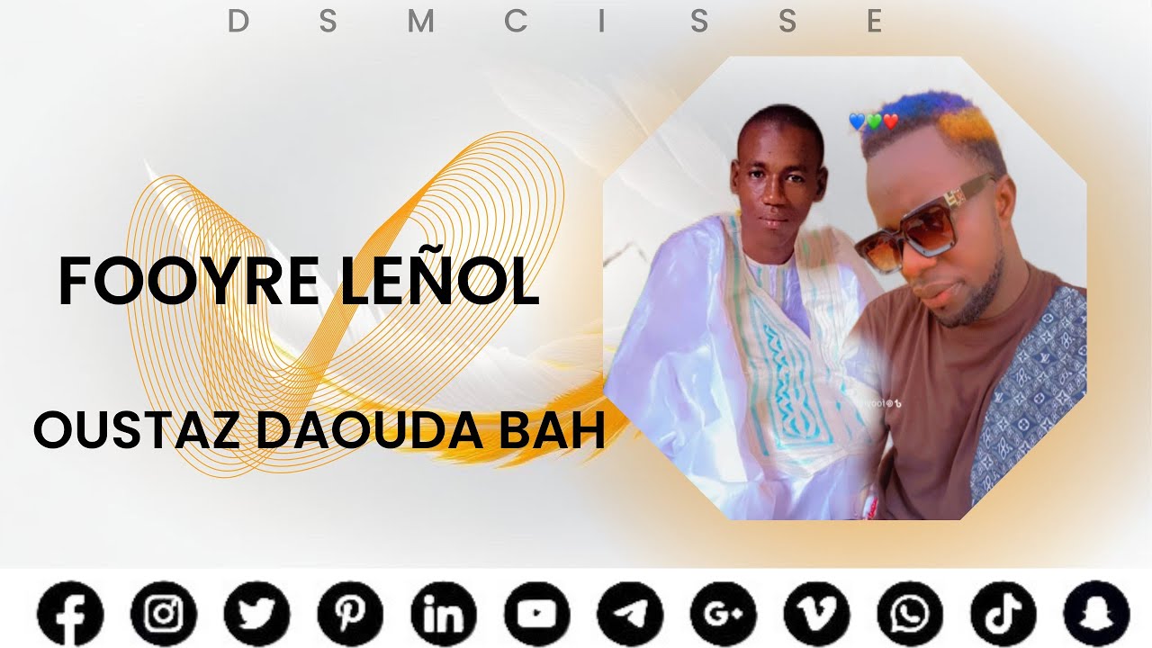 Fooyre Lenol_OustazDaouda Bah