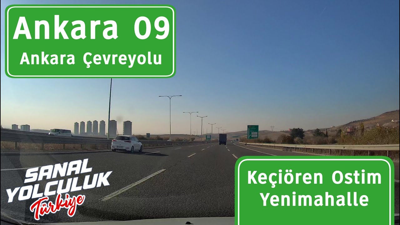 Ankara 09: Ankara Çevreyolu - Keçiören Ostim Yenimahalle