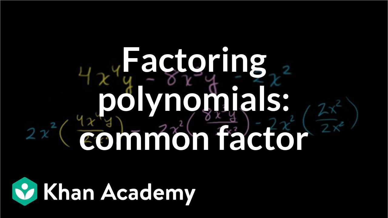Example 4: Factor a polynomial with two variables by taking a common factor | Khan Academy