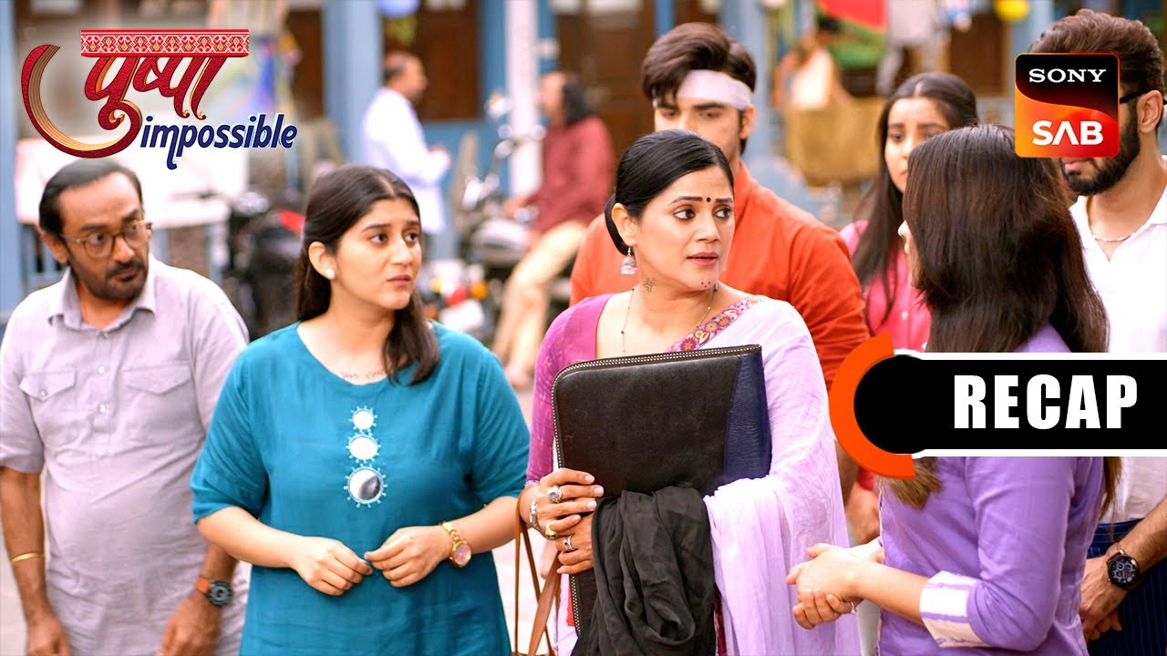 Pushpa Impossible | Ep 1128 & Ep 1129 | RECAP | पुष्पा इम्पॉसिबल
