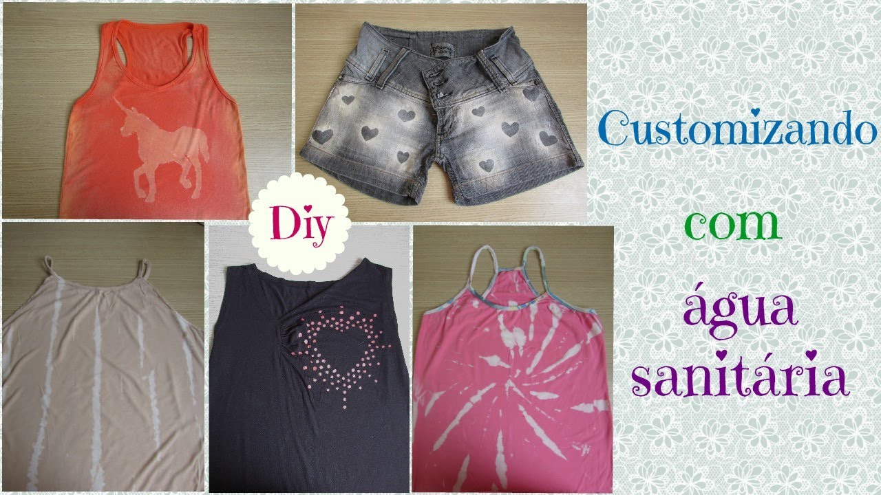 5 idéias para customizar roupas usando água sanitária | DIY