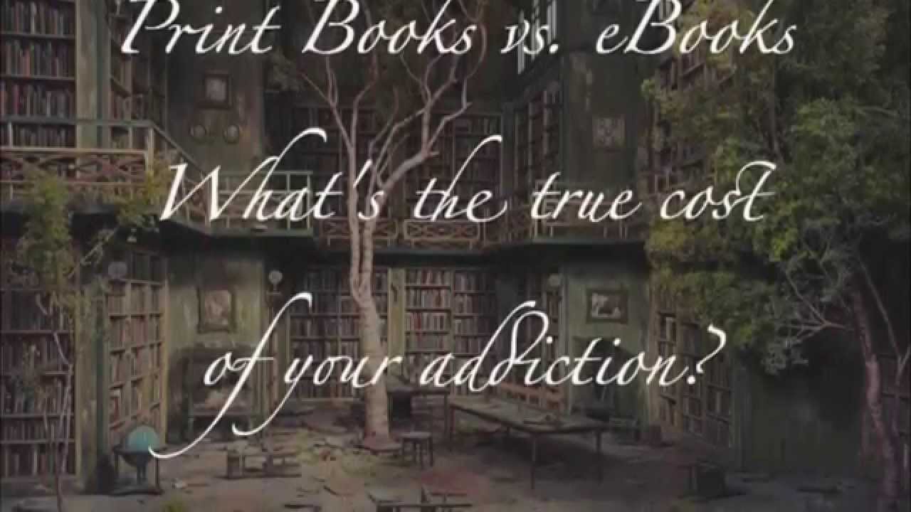 Print Books vs. eBooks