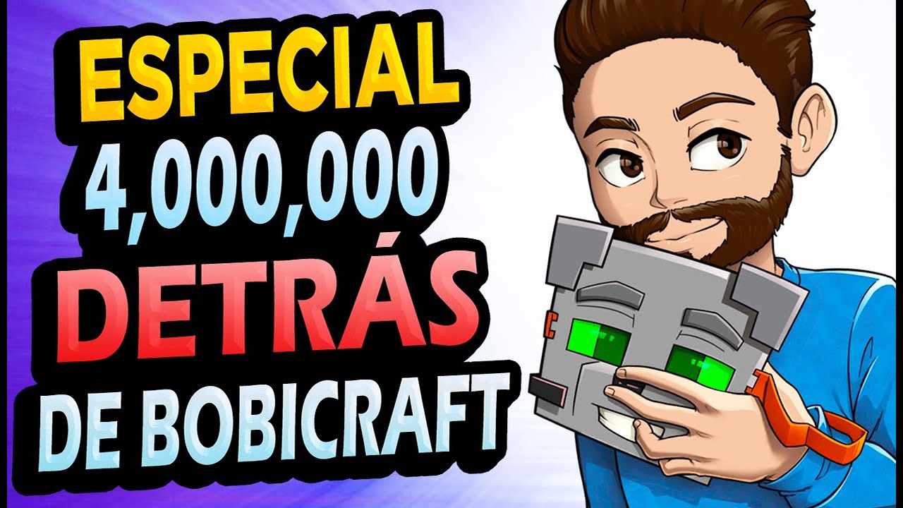 🌟 ESPECIAL 4 MILLONES - Detrás de Cámaras de Bobicraft