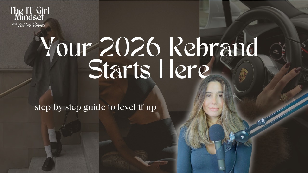 your 2026 rebrand starts today (step by step guide to plan your next level self )