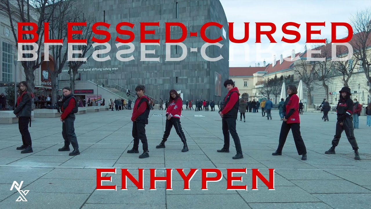 [KPOP IN PUBLIC VIENNA] - ENHYPEN (엔하이픈) -  'Blessed-Cursed'  - Dance Cover - [UNLXMITED] [4K]