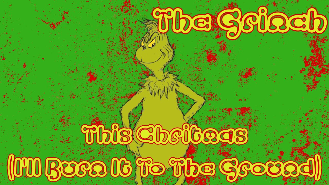 The Grinch Tribute
