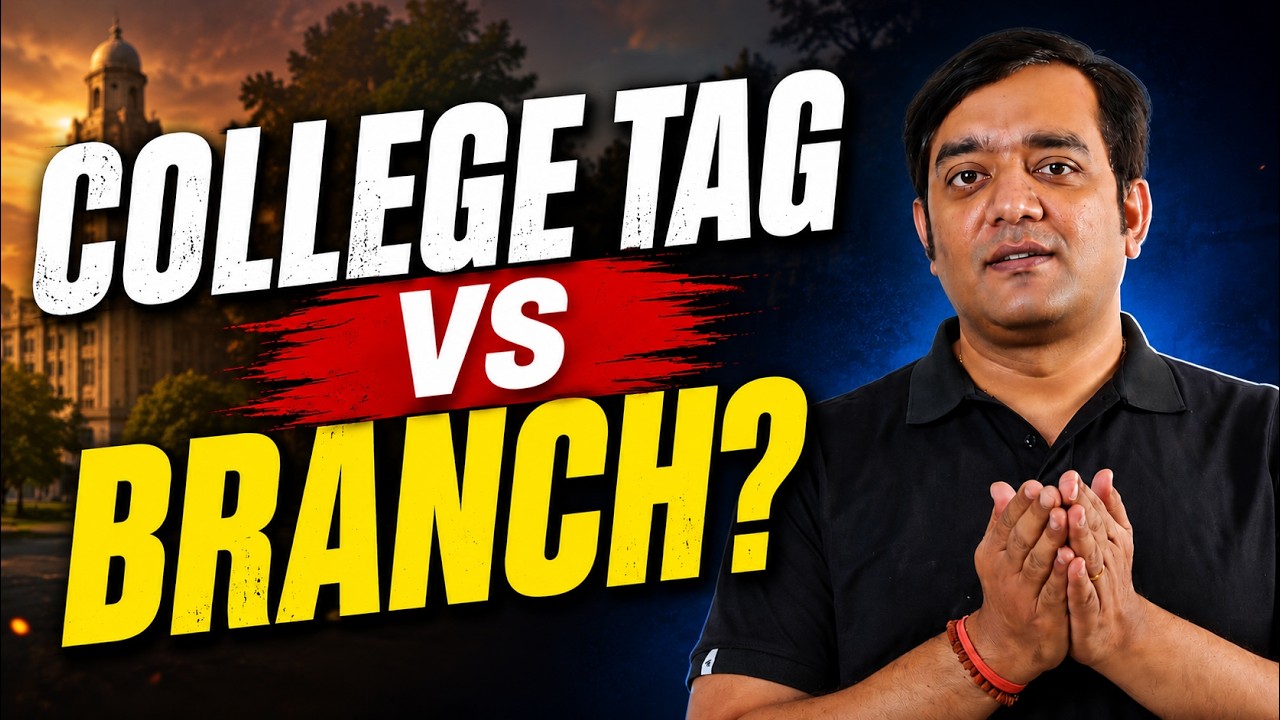 Best IIT vs Best Branch? | Make the Right Choice in JoSAA 2026