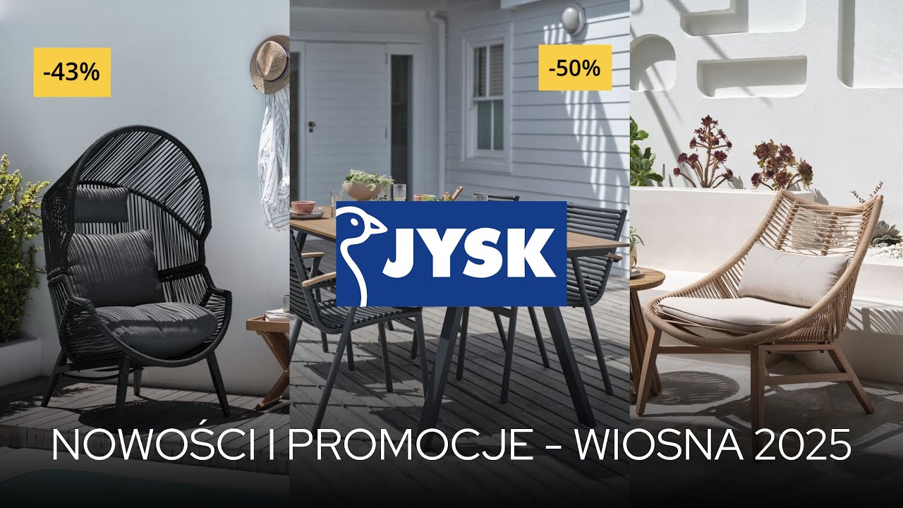 JYSK - BALKONY I OGRODY - NOWOŚCI I MNÓSTWO PROMOCJI - WIOSNA 2025