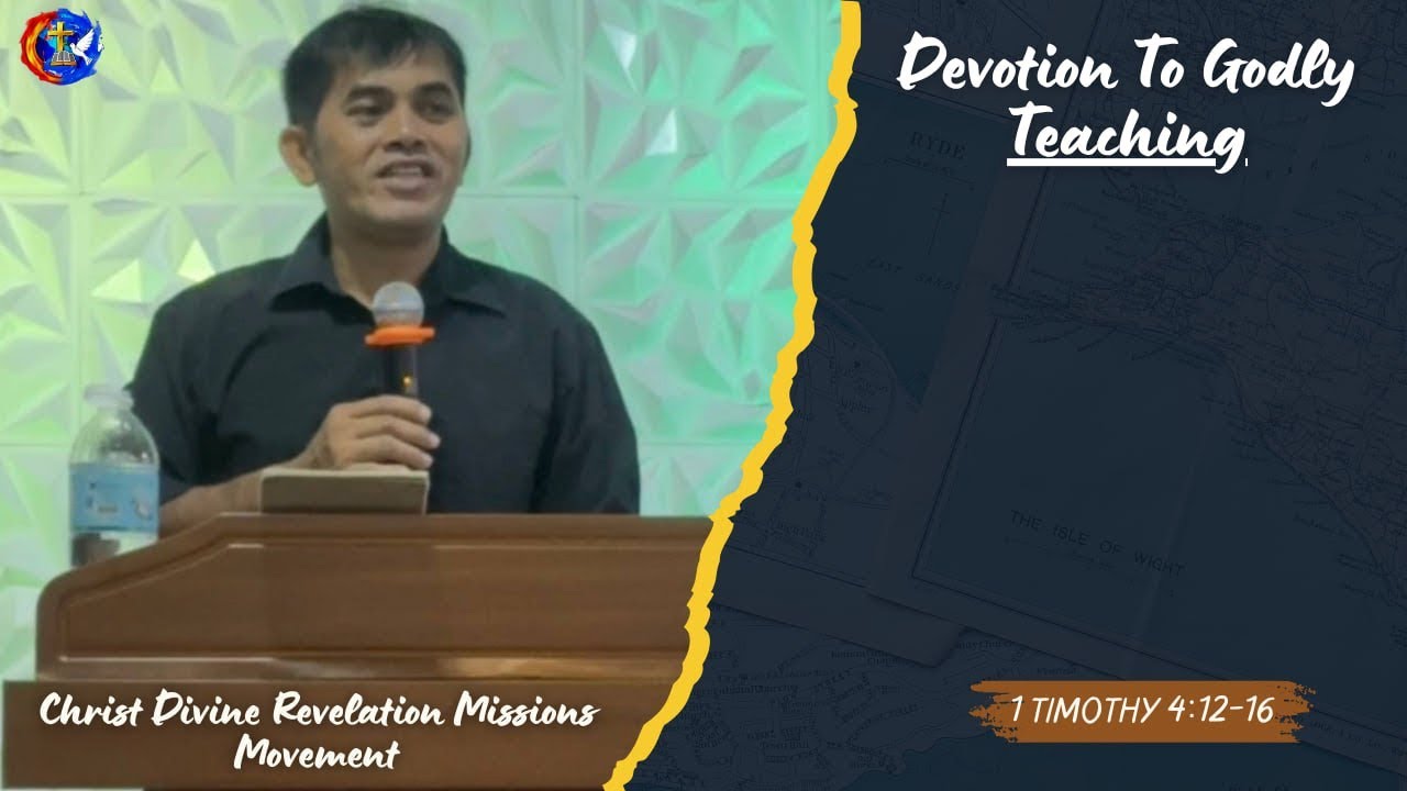Devotion To Godly Teaching - Rev. Julie Cagas Abuyot