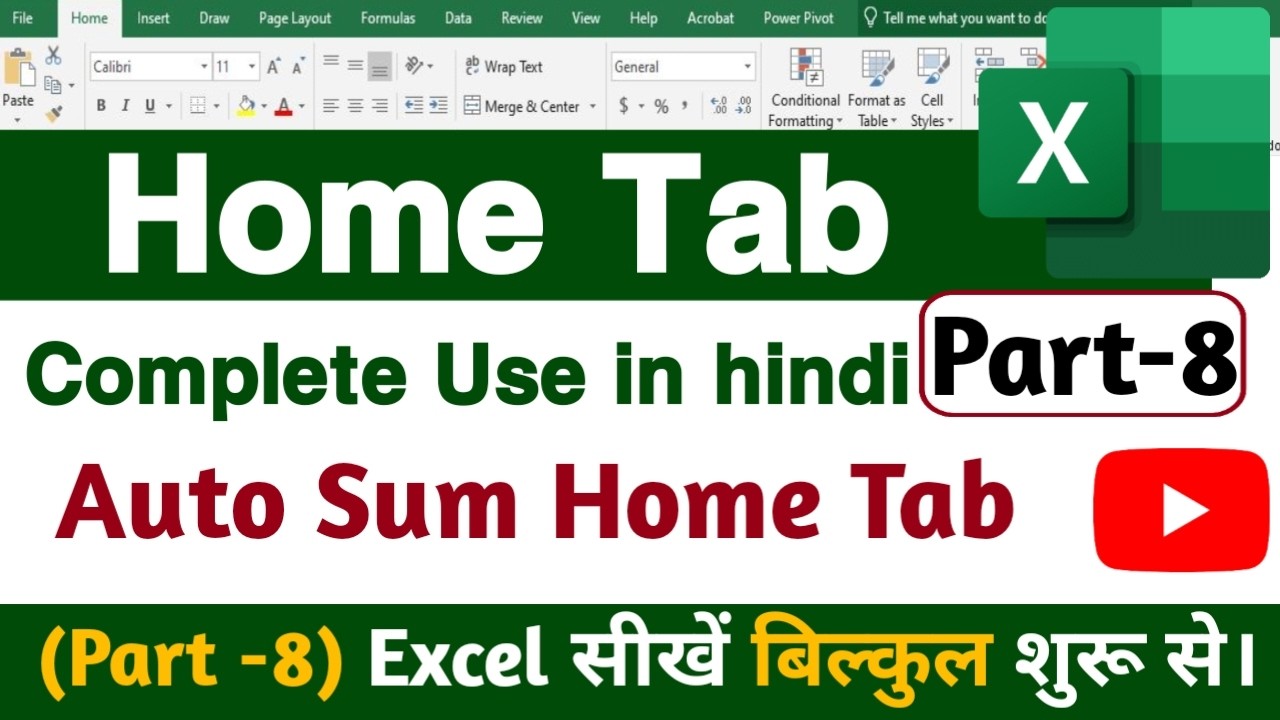 MS Excel Part-8: Home Tab Complete Guide | AutoSum Option in Excel | Excel Tutorial for Beginners
