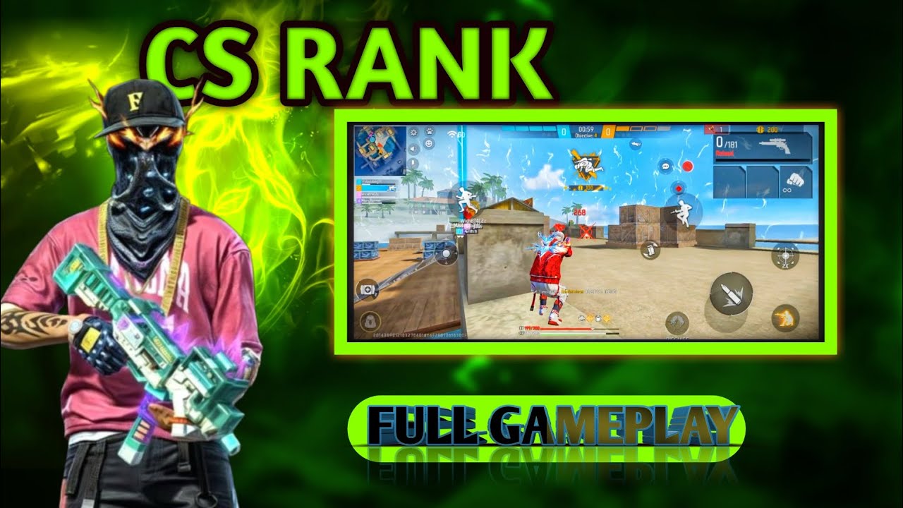 Cs rank FULL Gameplay