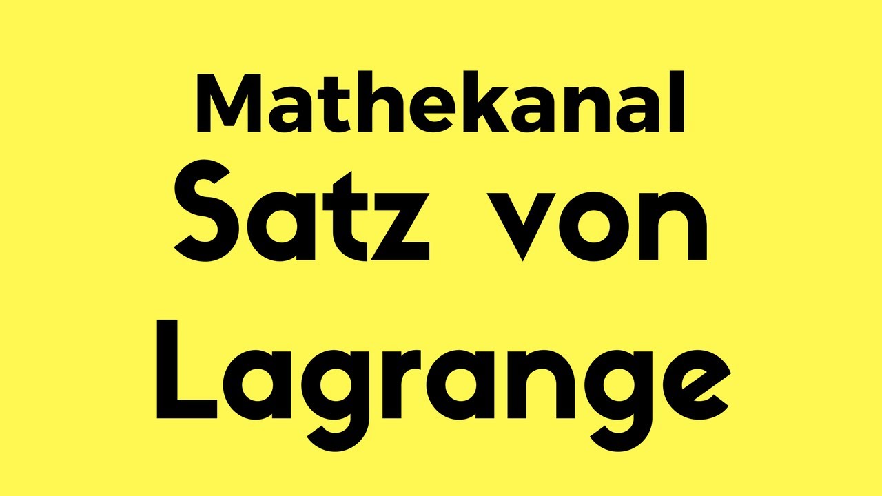 Satz von Lagrange    Mathematik, Algebra, Gruppentheorie