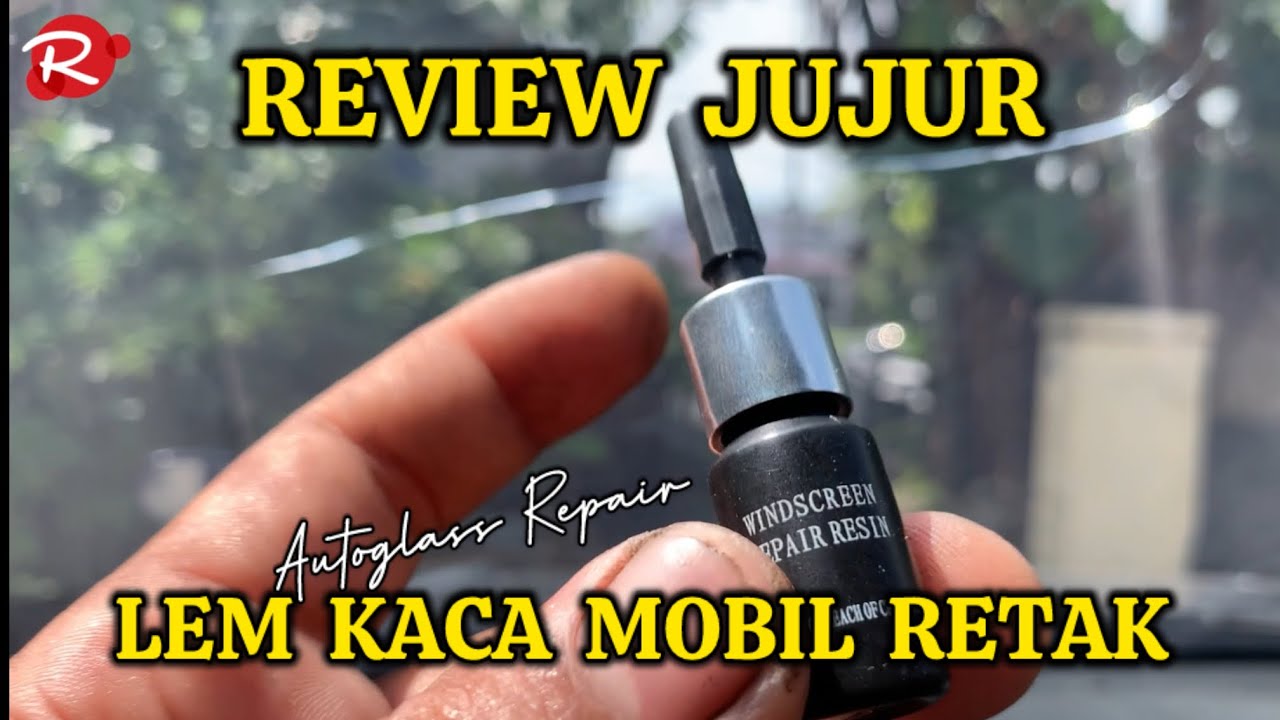 REVIEW JUJUR LEM KACA RETAK AUTO GLASS REPAIR #rayhanmotorpku #kacamobil #otomotif