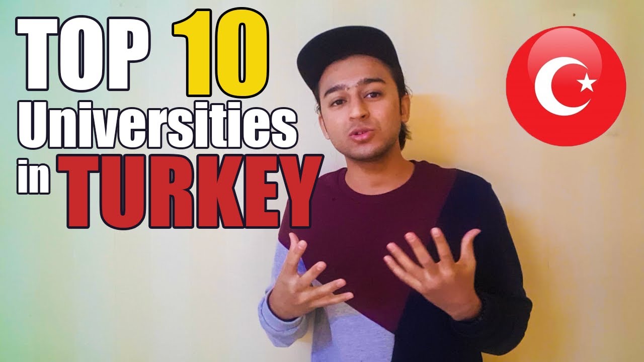 TOP 10 BEST UNIVERSITIES IN TURKEY 🇹🇷