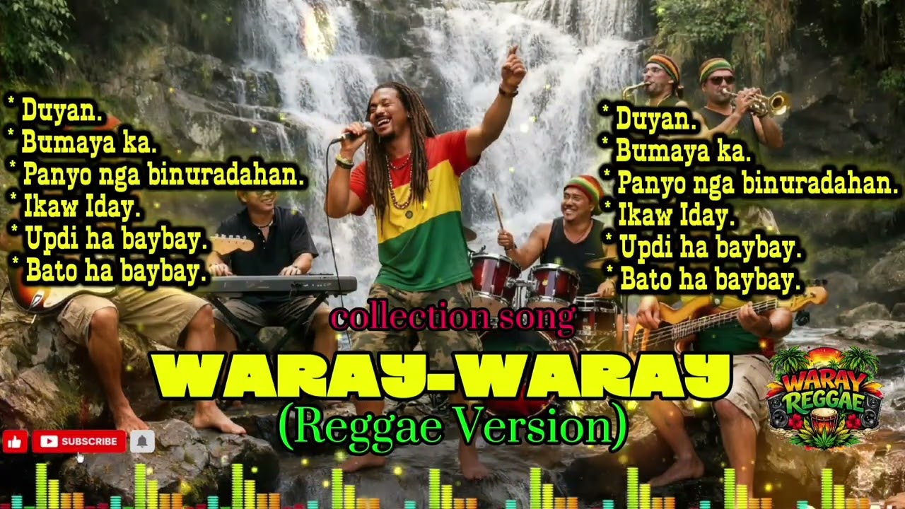 Best WARAY-WARAY SONG ( Reggae Version )🌿 | Island Vibes Collection |Waray Reggae| please subscribe 