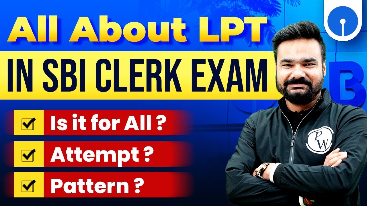 SBI Clerk LPT (Language Proficiency Test) | Complete Detail क्या होता है LPT में ? | Banking Wallah