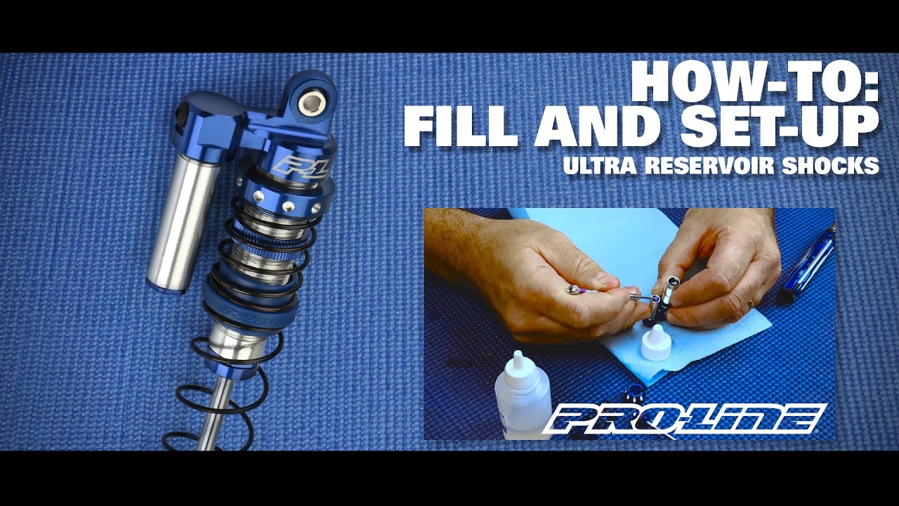 Pro-Line HOW-TO: Fill & Set-up Ultra Reservoir Shocks