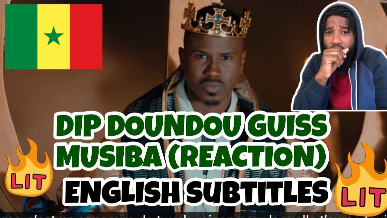 Dip Doundou Guiss - Musiba |🇸🇳SENEGALESE RAP REACTION/REVIEW |