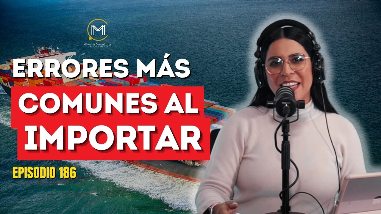 ERRORES más comunes al IMPORTAR - EPISODIO 186/ EL INGENIO NO TIENE FRONTERAS