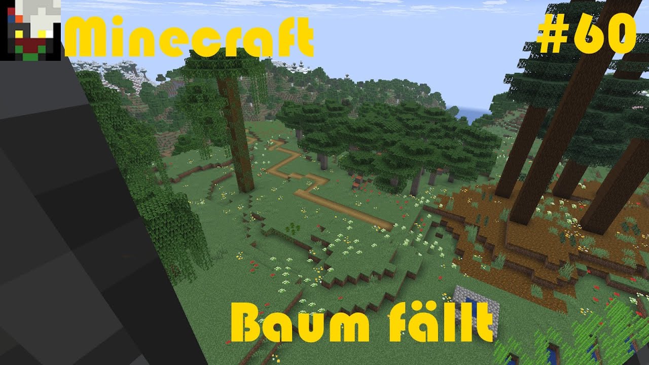 Minecraft - Folge 60 - Baum fällt