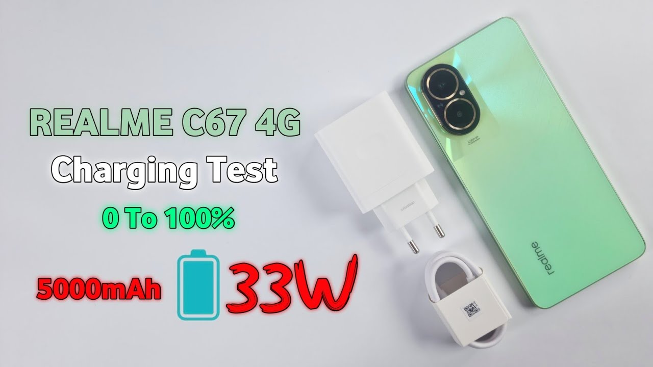 Realme C67 4G Charging Test & Time | 5000mAh/33Watt | 0% To 100%