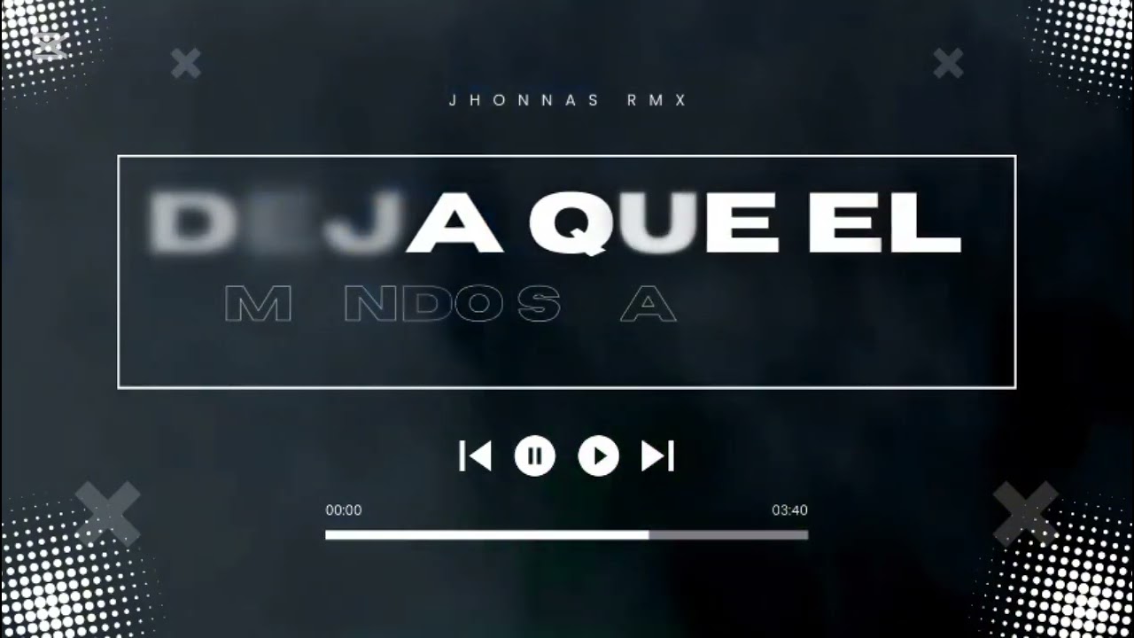 Deja Que el Mundo se Acabe ReMix (@LyonLaF )