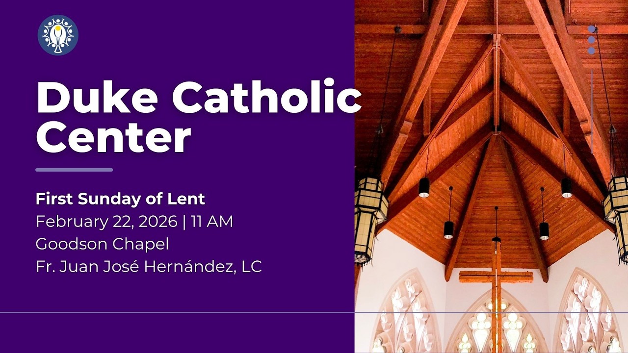 First Sunday of Lent - February 22, 2026 - DCC Homily