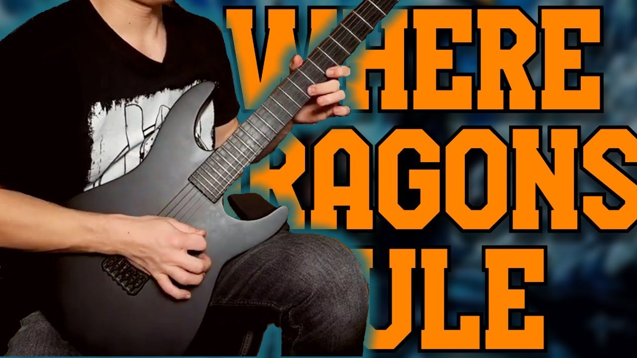 DRAGONFORCE - WHERE DRAGONS RULE (GUITAR COVER)