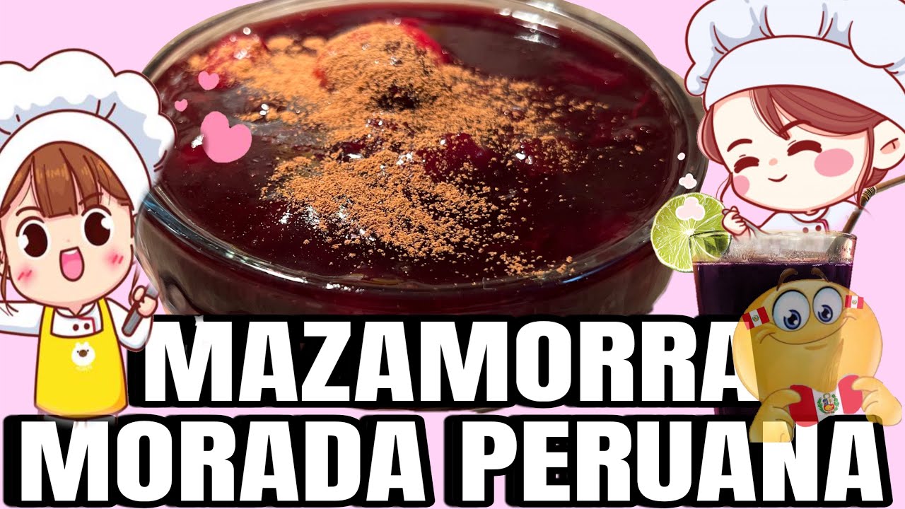 COMO PREPARAR MAZAMORRA MORADA PERUANA 🇵🇪CASERA UNA DELICIA 😋