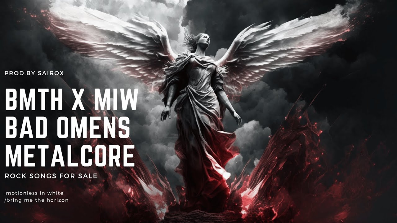 [FREE] BMTH x MIW x Bad Omens x Metalcore Type Beat 