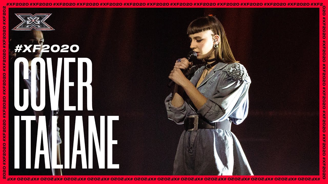 Le 🇮🇹COVER ITALIANE 🇮🇹 pi&ugrave; belle di X FACTOR 2020