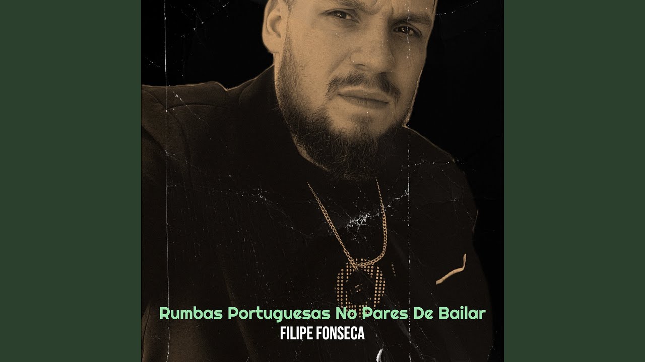 Rumbas Portuguesas No Pares De Bailar