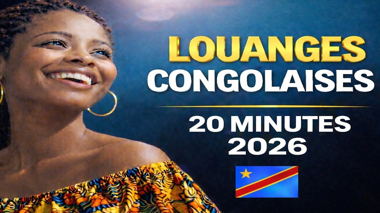 🇨🇩 C’est TOI qui as CHANGÉ ma vie  – Mix GOSPEL Louange Congolaise  20 Minutes | Français & Lingala