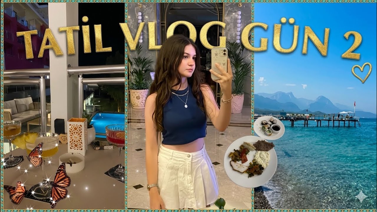 TATİL VLOG!! || Gün 2 || Fashion Tv Luxe Resort*****