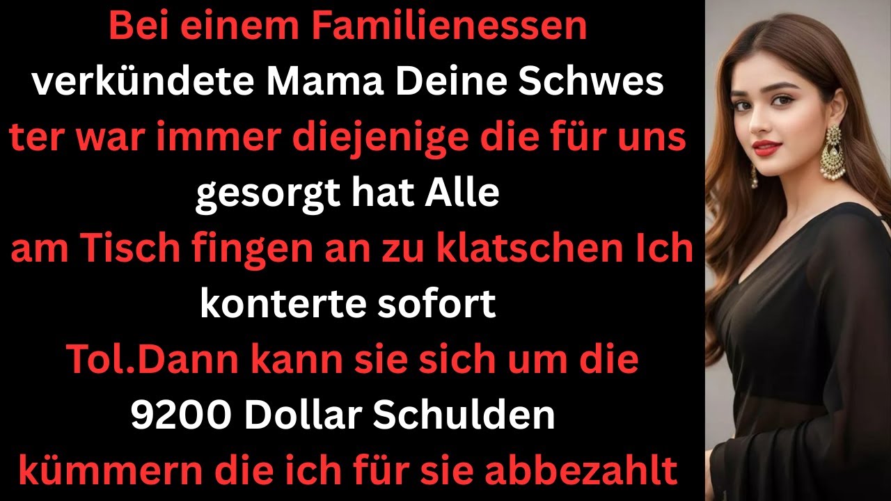 Beim Abendessen sagte Mom Deine Schwester war immer unser Halt Ich konterte sofort