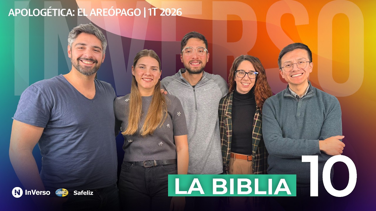 Inverso | Apolog&eacute;tica | Cap 10 | La Biblia  | 1T 2026