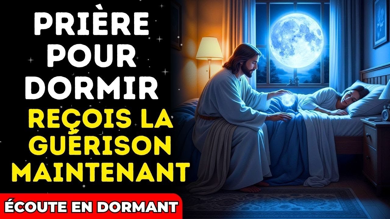 🙏 NOTRE PÈRE POUR DORMIR EN PAIX : Guéris Mon Âme et Renouvelle Mes Forces Maintenant ✨