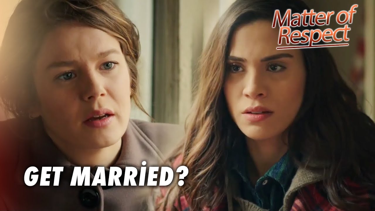 Matter of Respect -  Şeref Meselesi - Derya Tells Kubra the Truth! - Section 25