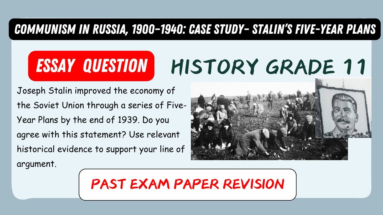 Grade 11 History Revision: Did Stalin&rsquo;s Five-Year Plans Improve the Soviet Economy?