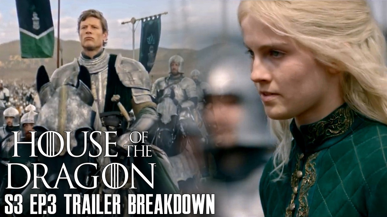 House of the Dragon Season 3 Episode 3 Trailer Breakdown (House of the Dragon Season 3 Ep.3 Preview)