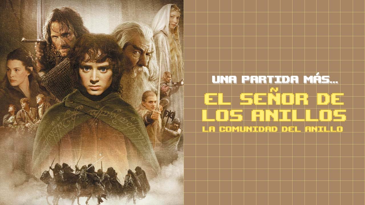 El Señor de los Anillos: La Comunidad del Anillo
