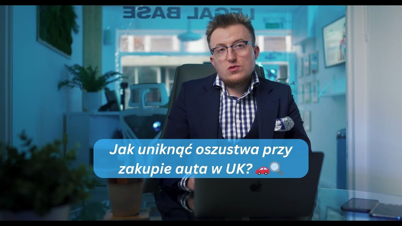 Jak uniknąć oszustwa przy zakupie auta w UK? 🚗🔍