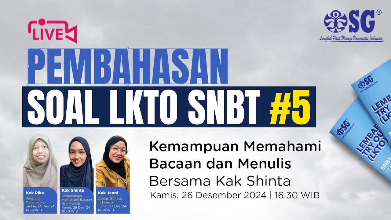 🔴[LIVE]  PEMBAHASAN SOAL LKTO SNBT 5 - KEMAMPUAN MEMAHAMI BACAAN DAN MENULIS