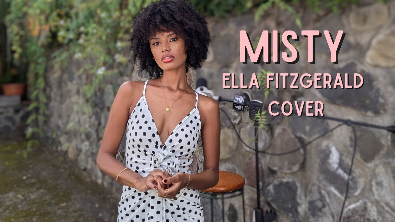 Misty - Ella Fitzgerald cover | by Josiie Gabrielle - Jazz music