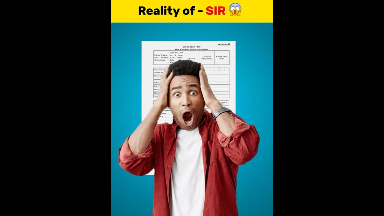 Reality of SIR Form 😱 SIR form information