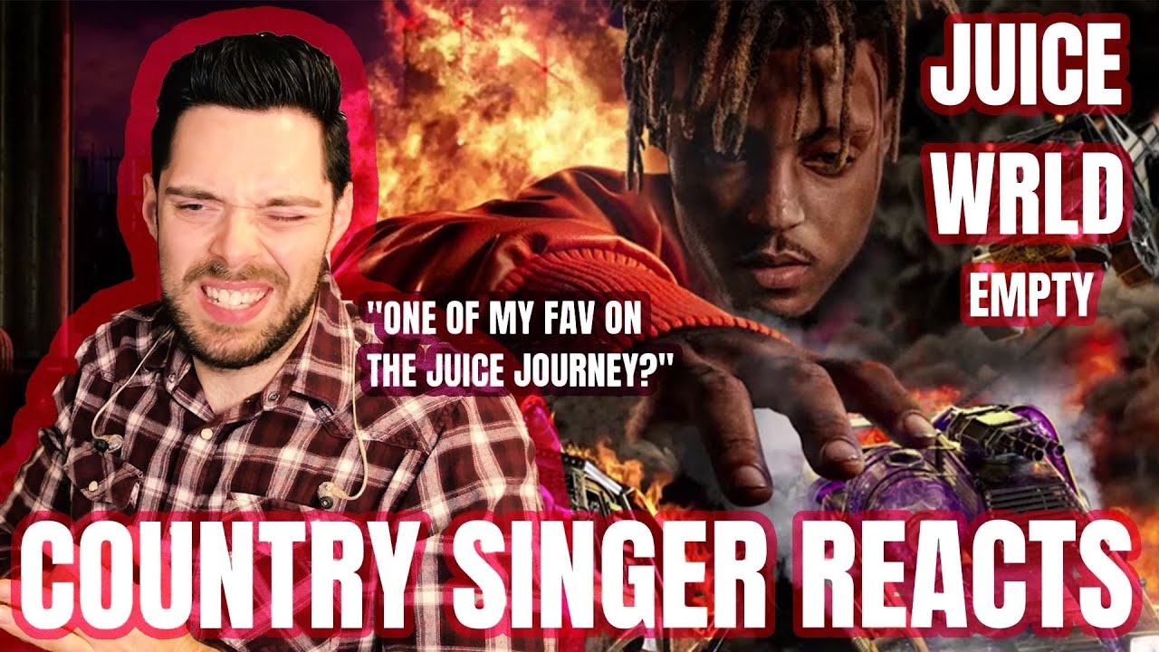 Country Singer Reacts To Juice WRLD Empty